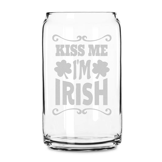 Premium Beer Can Glass, Kiss Me I'm Irish, 16oz, Laser Etched or Hand Etched