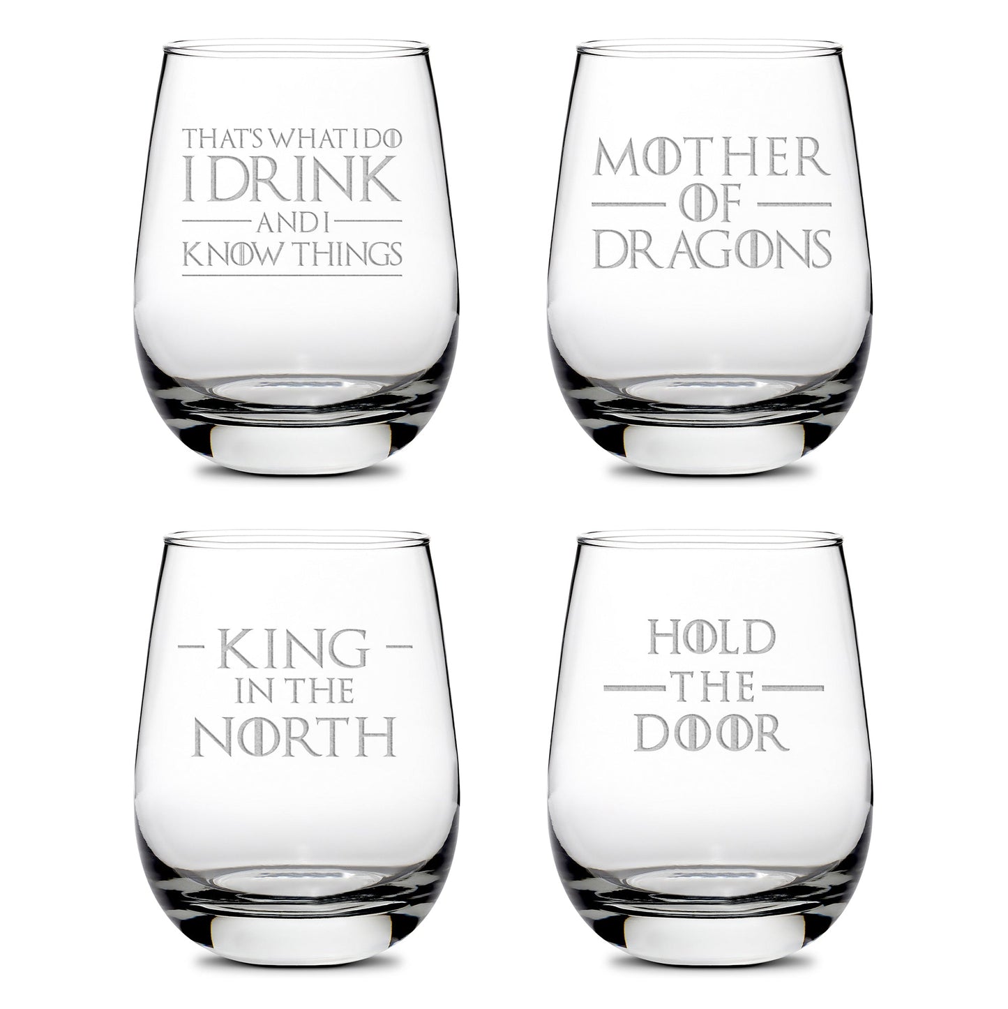 Premium Wine Glasses, Game of Thrones, I Drink and I Know Things, Mother of Dragons, King in the North, Hold the Door (Set of 4), Laser Etched or Hand Etched