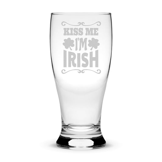 Premium Etched Pilsner Glass, Kiss Me I'm Irish, 16oz, Laser Etched or Hand Etched